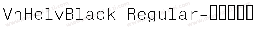 VnHelvBlack Regular字体转换